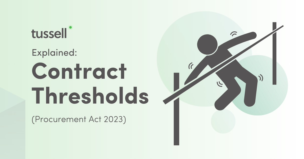 Contract Thresholds, Explained (Procurement Act 2023)