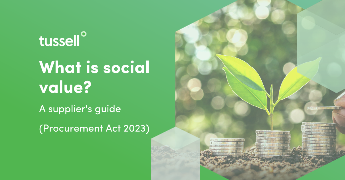What is social value? (A supplier's guide: Procurement Act 2023)
