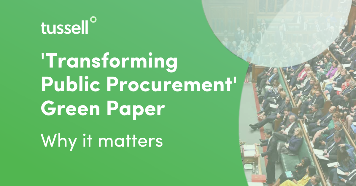 Transforming Public Procurement Green Paper - why it matters